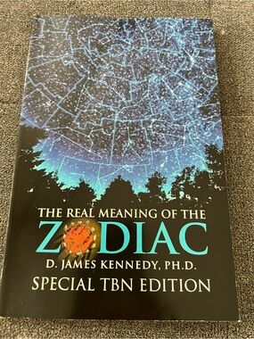The Real Meaning of the Zodiac D James Kennedy PHD Paperback Book